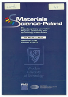 Materials Science-Poland : An Interdisciplinary Journal of Physics, Chemistry and Technology of Materials, Vol. 28, 2010, Nr 1