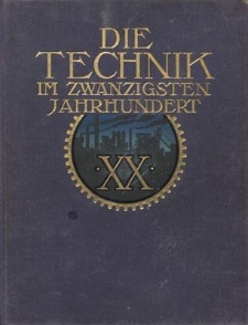 Die Gewinnung des technischen Kraftbedarfs und der elektrischen Energie