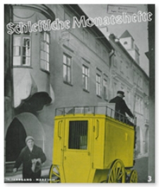 Schlesische Monatshefte. 16. Jahrgang, März 1939, 3