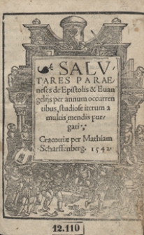 Salutares Paraeneses de Epistolis et Evangelijs per annum occurrentibus studiose iterum a multis mendis purgati