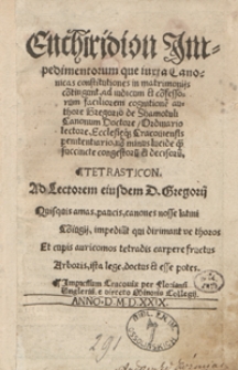 Enchiridion Impedimentorum que iuxta Canonicas in matrimonijs co[n]tingant [...]