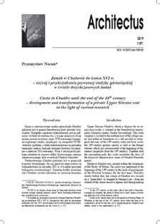 Zamek w Chudowie do końca XVI w. &ndash; rozw&oacute;j i przekształcenia prywatnej siedziby g&oacute;rnośląskiej w świetle dotychczasowych badań