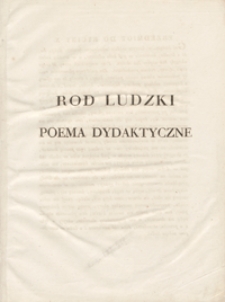 Rod ludzki : poema dydaktyczne