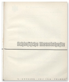 Schlesische Monatshefte. 15. Jahrgang, Juli 1938, Folge 7