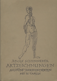 Aktzeichnungen : aus fünf Jahrhunderten