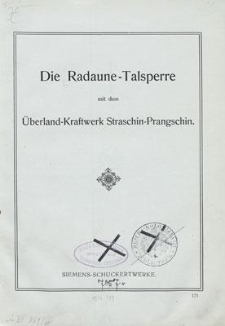 Die Radaune-Talsperre mit dem Überland-Kraftwerk Straschin-Prangschin