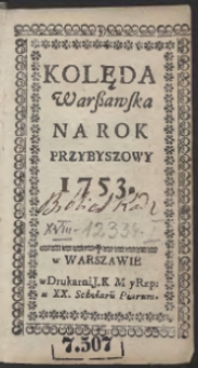 Kolęda Warszawska Na Rok [&hellip;] 1753