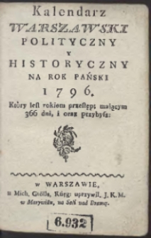 Kalendarz Warszawski Polityczny i Historyczny Na Rok [&hellip;] 1796