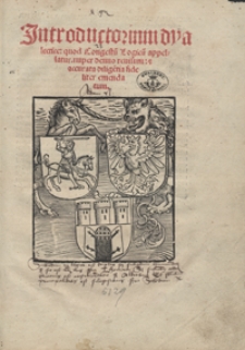 Jntroductorium dyalecticae quod Congestu[m] Logicu[m] appellatur [...]