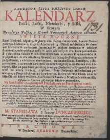 Kalendarz Rzymski, Ruski, Niemiecki, y Saski […] Na Rok […] 1731 […] / Przez […] Stanisława z łazów Dvnczewskiego […] Wyrachowany