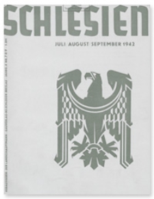 Schlesien: Zeitschrift f&uuml;r den gesamtschlesischen Raum. 4. Jahrgang, Juli/August/September 1942, Folge 7/8/9