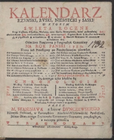 Kalendarz Rzymski, Rvski, Niemiecki y Saski […] Na Rok […] 1732 […] / Przez […] Stanisława z łazów Dvnczewskiego […] Wyrachowany