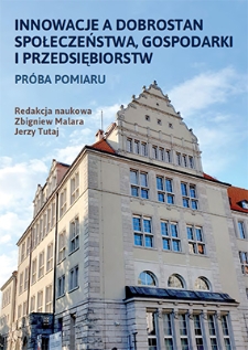 Innowacje a dobrostan społeczeństwa, gospodarki i przedsiębiorstw : próba pomiaru