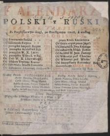 Kalendarz Polski y Ruski Na Rok [&hellip;] 1755 [&hellip;] / Przez [&hellip;] Stanisława z Łaz&oacute;w Dunczewskiego [&hellip;] Wyrachowany