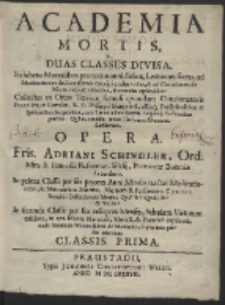Academia Mortis In Dias Classes Divisa Exhibens Mortalibus pro totius annis diebus Lectiones sacras… Ps 1-2
