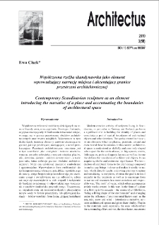Współczesna rzeźba skandynawska jako element wprowadzający narrację miejsca i akcentujący granice przestrzeni architektonicznej Contemporary Scandinavian sculpture as an element introducing the narrative of a place and accentuating the boundaries of architectural space