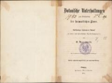 Botanische Unterhaltungen zum Verst&auml;ndni&szlig; der heimathlichen Flora : vollst&auml;ndiges Lehrbuch der Botanik in neuer praktischer Darstellungsweise. - 2., wesentlich umgearbeitete und vermehrte Auflage
