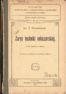 Zarys techniki mleczarskiej. - Wyd. 3 ponownie przerobione i powiększone