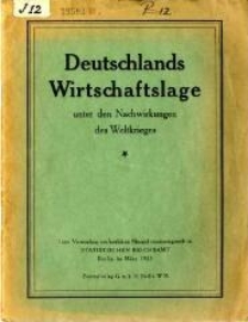 Deutschlands Wirtschaftslage unter den Nachwirkungen des Weltkrieges