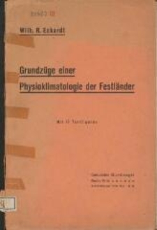 Grundzüge einer Physioklimatologie der Festländer