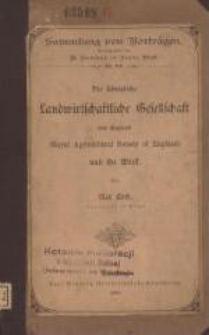 Die K&ouml;nigliche Landwirtschaftliche Gesellschaft von England (Royal Agricultural Society of England) und ihr Werk