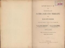 Lehrbuch der speciellen Pathologie und Therapie der Hausthiere : für Tierärzte, Ärzte und Studierende. Bd 1. - 3., verb. u. verm. Aufl.