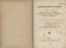 Landwirthschaft und Geologie : eine Untersuchung der Frage : welche Bedeutung hat die geologische Untersuchung und Kartirung des Schwemmlandes Preussens für die Agricultur?; Vortrag, gehalten im land- und forstwirthschaftlichen Verein zu Oppeln