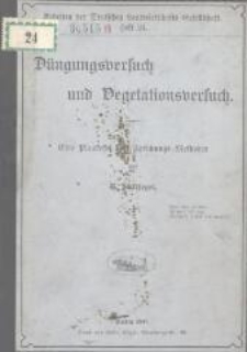 Düngungsversuch und Vegetationsversuch : eine Plauderei über Forschungs-Methoden