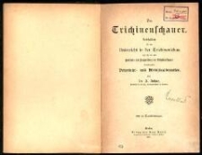 Der Trichinenschauer : Leitfaden für den Unterricht in der Trichinenschau und für die mit Kontrolle und Nachprüfung der Trichinenschauer beauftragten Veterinär- und Medizinalbeamten