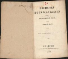 Rachunki gospodarskie podług najprostszych zasad