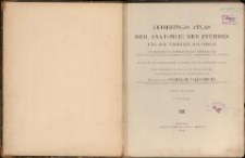 Leiserings Atlas der Anatomie des Pferdes und der übrigen Haustiere : für Tierärzte und Studierende der Veterinärkunde, Landwirte, Landwirtschaftliche Lehranstalten, Pferdeliebhaber und Künstler. 1, Tafeln. - 3. Aufl.