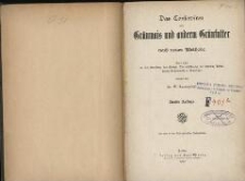 Das Conserviren von Grünmais und anderm Grünfutter nach neuer Methode : Bericht an Se. Excellenz, den Königl. Oberpräsidenten der Provinz Posen, Herrn Geheimrath v. Günther. - 2. Auflage