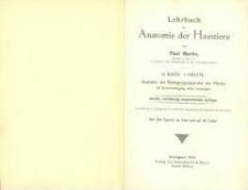 Lehrbuch der Anatomie der Haustiere. Bd. 2, H. 1, Anatomie des Bewegungsapparates des Pferdes mit Berücksichtigung seiner Leistungen. - 2., vollst. umgearb. Aufl.