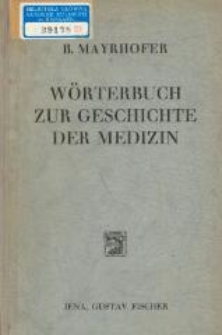 Kurzes Wörterbuch zur Geschichte der Medizin