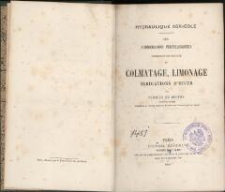 Hydraulique agricole des submersions fertilisantes comprenant les travaux de colmatage, limonage irrigations d'hiver