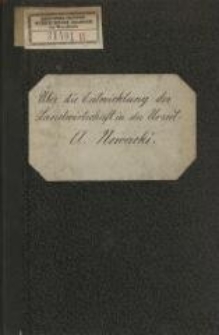 Ueber die Entwicklung der Landwirtschaft in der Urzeit : ein Beitrag zur Urgeschichte des Menschen