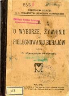 O wyborze, żywieniu i pielęgnowaniu buhajów