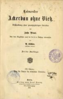 Lohnender Ackerbau ohne Vieh : Beschreibung eines zwanzigjährigen Betriebes. - 3. Aufl.