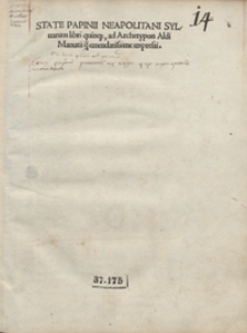 Statii Papinii Neapolitani Sylvarum libri quinq[ue] [...]