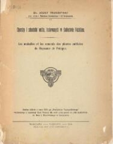 Choroby i szkodniki roślin, hodowanych w Królestwie Polskim = Les maladies et les ennemis des plantes cultivées du Royaume de Pologne : [według danych Stacyi Ochrony Roślin z roku 1912, 1913 i 1914 z dołączeniem danych dawniejszych