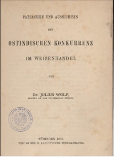 Tatsachen und Aussichten der ostindischen Konkurrenz im Weizenhandel