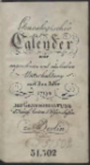 Genealogischer Calender zur angenehmen und n&uuml;zlichen Unterhaltung auf das Jahr 1794 [&hellip;]
