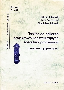 Tablice do obliczeń projektowo-konstrukcyjnych aparatury procesowej (wydanie II poprawione)