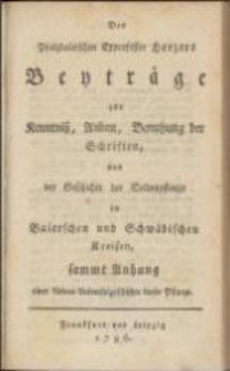 Des Pfalzbaierschen Exprofessor Herzers Beyträge zur Kenntniß, Anbau, Benutzung der Schriften, und der Geschichte der Seidenpflanze in Baierschen und Schwäbischen Kreisen sammt Anhang einer kleinen Universalgeschichte dieser Pflanze