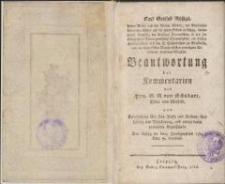 Beantwortung der Kommentarien des Hrn. G. R. von Schubart, Edlen von Kleefeld und Untersuchung über Hut- Trifft- und Frohnen-Aufhebung und Versilberung, und andere damit verwandte Gegenstände : Den Auffsatz im Leipz. Intelligenzblatt 1784 Num. 55. betreffend