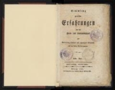 Sammlung geprüfter Erfahrungen aus der Haus- und Landwirthschaft zur Verbreitung nützlicher und angenehmer Kenntnisse aus den besten Werken gezogen. Erster Theil. - Zweite verbesserte, wohlfeilere Auflage