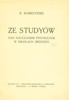 Ze studyów nad nauczaniem psychologii w szkołach średnich