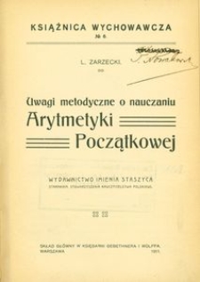 Uwagi metodyczne o nauczaniu arytmetyki początkowej