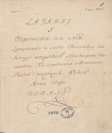 Zagadki i odpowiedzi na nie zamykające w sobie charaktery lub intrygi wszystkich biskupów, woiewodów, kasztellanów, minstrów, posłów i niektórych kobiet roku 1790 wydane