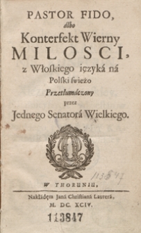 Pastor Fido, albo Konterfekt Wierny Miłości